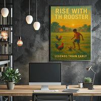 Rise with the Rooster Sports Poster PosterGoat