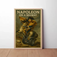 Segway Humor Historical Figure Parody Poster PosterGoat