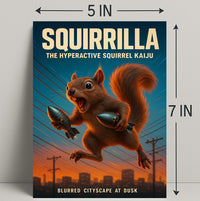 Squirrilla The Hyperactive Squirrel Poster PosterGoat