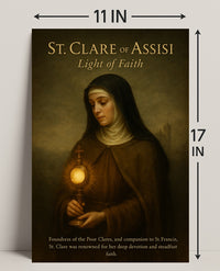 St. Clare Of Assisi Light Of Faith Poster PosterGoat