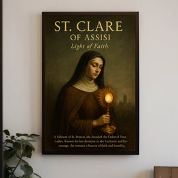 St. Clare Of Assisi Light Of Faith Poster PosterGoat