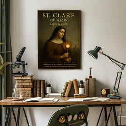 St. Clare Of Assisi Light Of Faith Poster PosterGoat