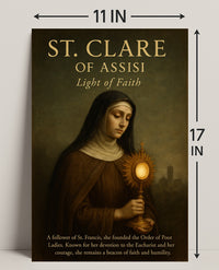 St. Clare Of Assisi Light Of Faith Poster PosterGoat