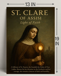 St. Clare Of Assisi Light Of Faith Poster PosterGoat