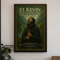 St. Kevin The Solitary Saint Poster PosterGoat