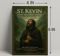 St. Kevin The Solitary Saint Poster PosterGoat