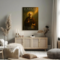 St. Polycarp The Last Of The Apostolic Poster PosterGoat