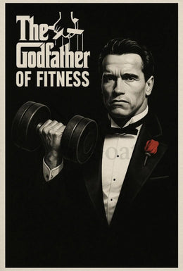 The Godfather of Fitness Pop Culture Poster PosterGoat