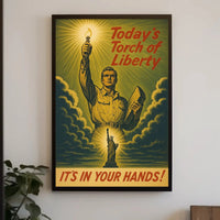 Today's Torch of Liberty Political or Propaganda Poster PosterGoat
