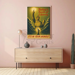 Today's Torch of Liberty Political or Propaganda Poster PosterGoat