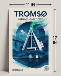Tromsø Gateway To The Arctic Poster PosterGoat