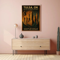 Tulsa, Ok Legacy Of Energy And Poster PosterGoat