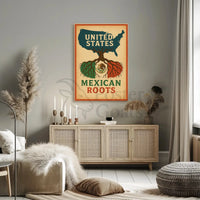 United States Map with Mexican Roots Heritage Poster PosterGoat