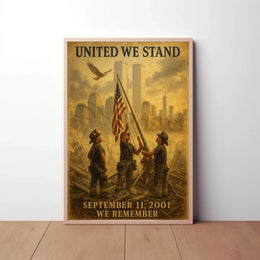 United We Stand Heroic Remembrance Historical Poster PosterGoat