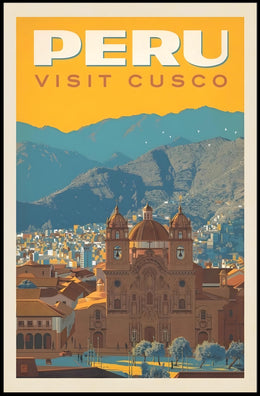 Visit Cusco Peru Vintage Travel Poster PosterGoat