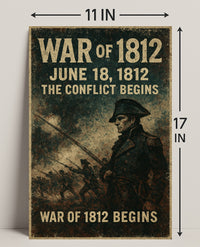 War of 1812 The Conflict Begins Poster PosterGoat
