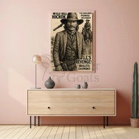 Wild Bill Hickok Revenge Western-themed Heritage Poster PosterGoat