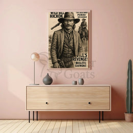 Wild Bill Hickok Revenge Western-themed Heritage Poster PosterGoat