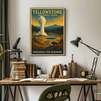 Yellowstone National Park Preserve the Wonder Poster PosterGoat