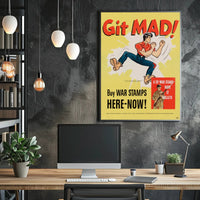 Git Mad Buy War Stamps Vintage Poster Decor PosterGoat
