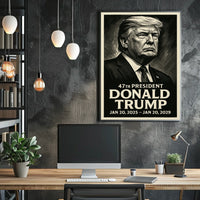 Donald Trump 47th President Poster