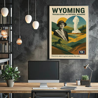 Wyoming Trailblazers and Natural Wonders Poster PosterGoat