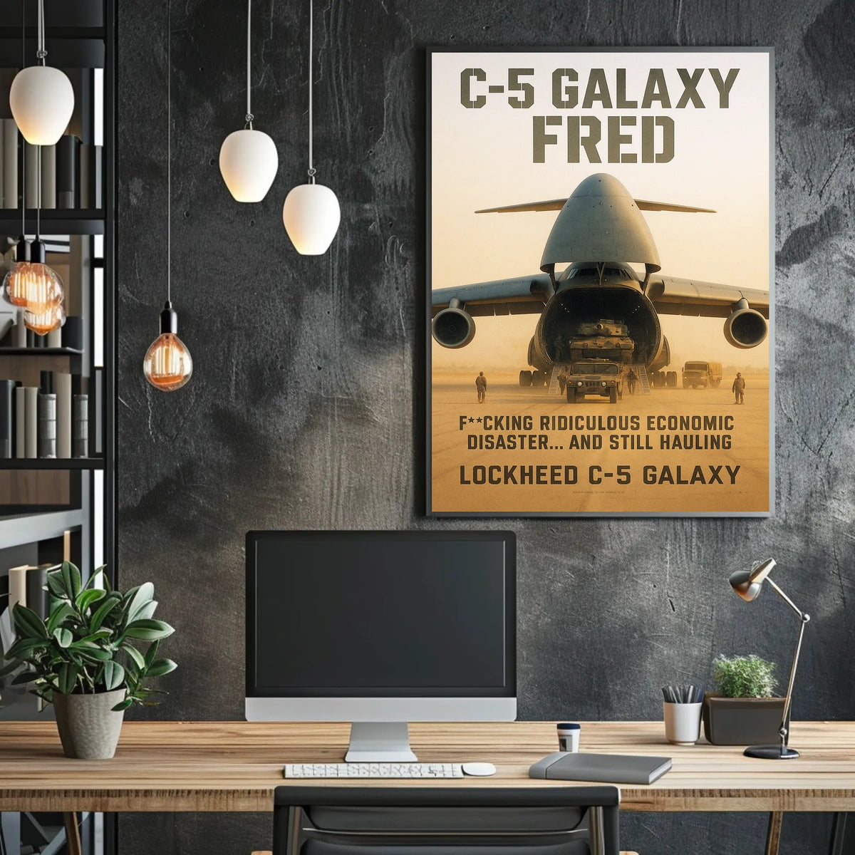 C-5 Galaxy Still Hauling Poster