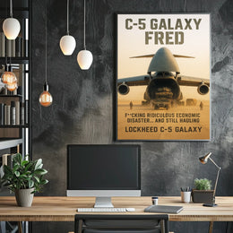 C-5 Galaxy Still Hauling Poster