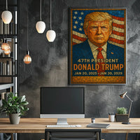 Donald Trump 47th President Poster