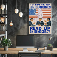 Speak Up for Democracy Poster PosterGoat