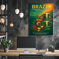 Brazil A Tapestry of Vibrancy and Harmony Poster