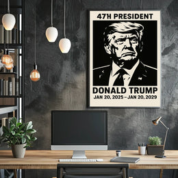 Donald Trump 47th President Poster