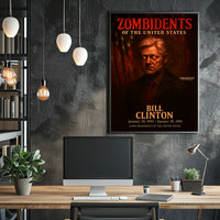 Bill Clinton 42nd President of the United States Zombidents Poster Series
