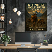 Klondike Gold Rush Gateway To The Poster