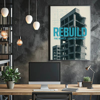 REBUILD Concrete Vision Urban or Cityscape Poster