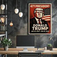 Donald Trump 47th President Poster