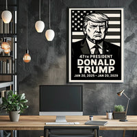 Donald Trump 47th President Poster