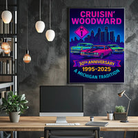 30th Anniversary Cruisin  Woodward Neon Pop Culture Poster