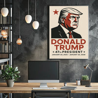 Donald Trump 47th President Poster