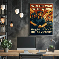 Win the War with Work Poster