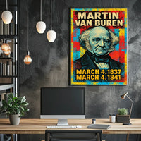 Martin Van Buren Presidential Term Poster