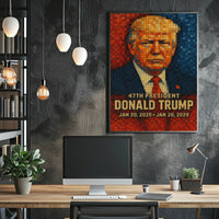Donald Trump 47th President Poster