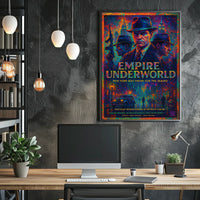 Empire Underworld Crime Drama Historical Fiction Poster