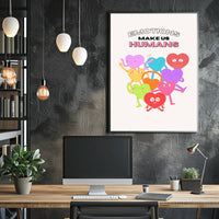 Emotions Make Us Humans Motivational or Quote Poster PosterGoat