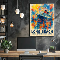 Long Beach Home Of The Queen Mary Poster