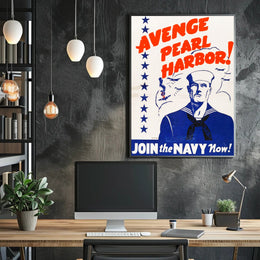 Avenge Pearl Harbor: Join the Navy Now! Poster PosterGoat