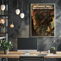 We Caught Hell Poster Art Print for Home Decor PosterGoat