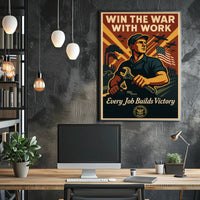 Win The War With Work Poster