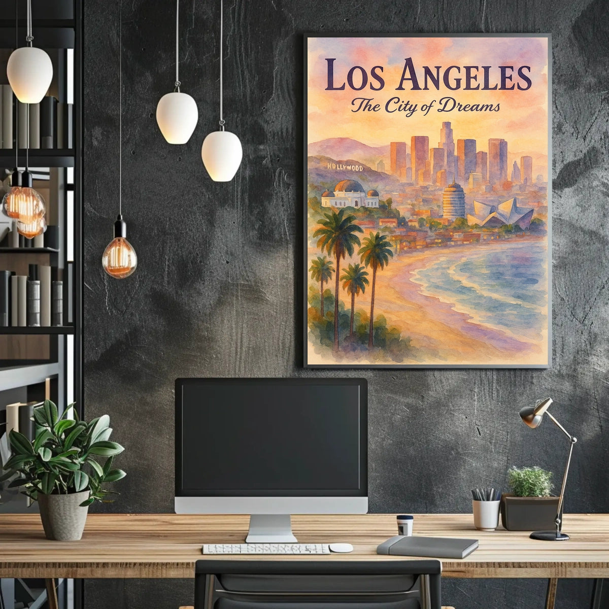 Los Angeles The City of Dreams