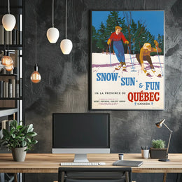 Snow, Sun, Fun In Québec Poster